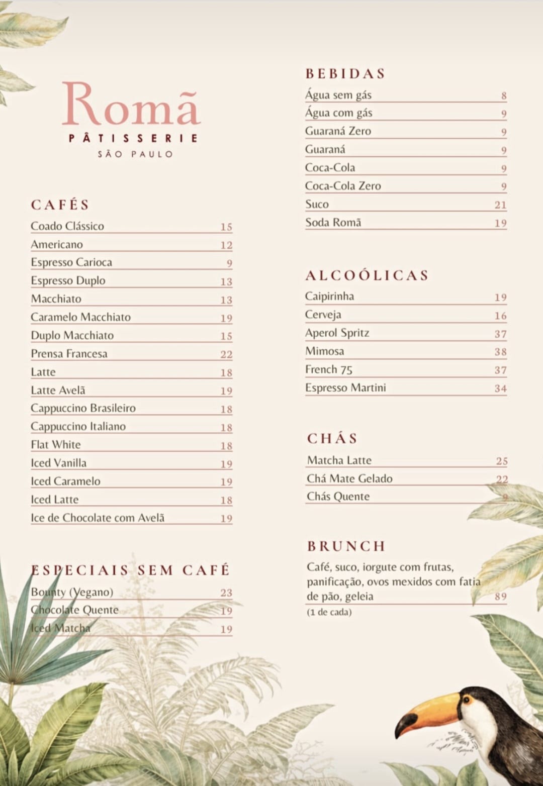 Cardápio: cafés, bebidas, alcoólicas, chás e brunch